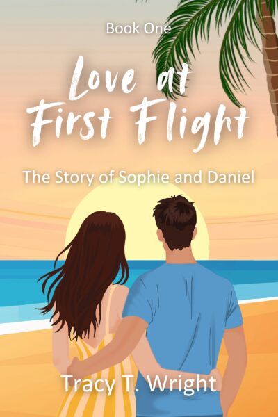 eBook - Love at First Flight: The Story of Sophie and Daniel